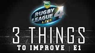 RUGBY LEAGUE LIVE 4  3 THINGS E1  Stamina Goal Kicking Quick PTB [upl. by Jerald]