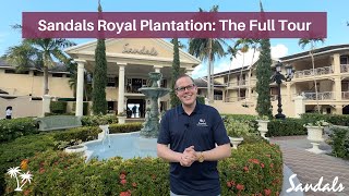 Sandals Royal Plantation 2024 The Full Tour  Insider Peek With YouTubes Top Sandals Expert [upl. by Rigby]