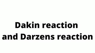 Dakin reaction and Darzens reaction [upl. by Enelime]