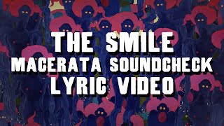 The Smile  No Words  Macerata Soundcheck Lyric Video Unreleased [upl. by Leilani937]