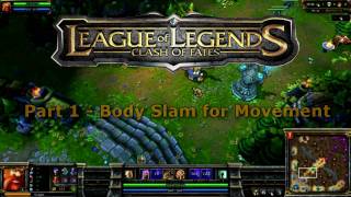 League of Legends  Gragas  Body Slam Applications [upl. by Shanda]