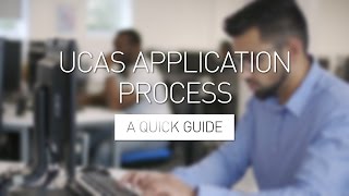 UCAS Application Process  A Quick Guide [upl. by Dahlia]