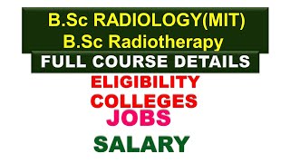 BSc Radiology Course DetailsBSc Radiotherapy Course details what is radiography vs radiotherapy [upl. by Savell804]