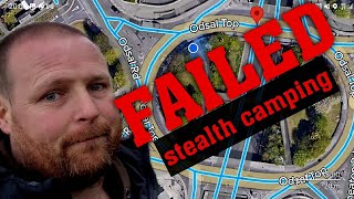 What happened  Why I did FAILED stealth camping on a Roundabout [upl. by Laius]