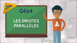 Géo4 Les droites parallèles [upl. by Semajwerdna]