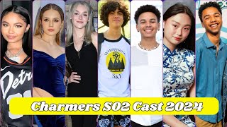 Charmers Season 2 Cast Real Life And Ages 2024 [upl. by Cristie688]