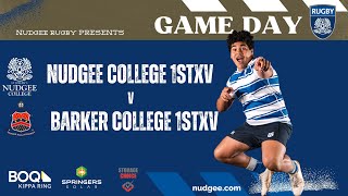 2024 Nudgee College 1st XV v Barker College 1st XV [upl. by Kerr]