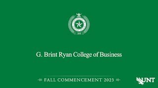 Business  UNT Commencement Fall 2023 [upl. by Ennavoj835]