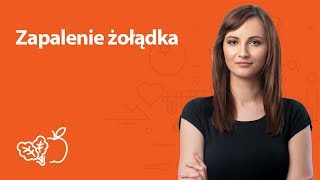 Zapalenie żołądka  Kamila Lipowicz  Porady dietetyka klinicznego [upl. by Bud]