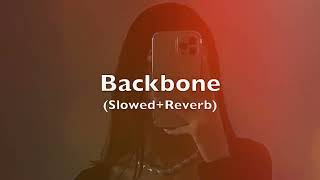 Backbone  Hardy Sandhu  Slowed  Reverb   Lofi Song [upl. by Adyan]