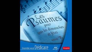 Ensemble vocal Dédicace  Psaume 18 Dieu  Tu as la paroleLa loi du Seigneur est joie pour le coeu [upl. by Inram]