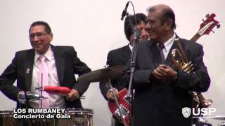 Los Rumbaney  Concierto de Gala [upl. by Kcaz]