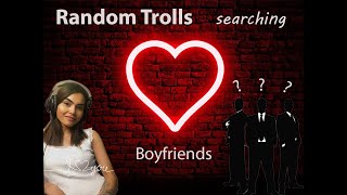 Boyfriend Found  Random Troll EP1 [upl. by Yojal]