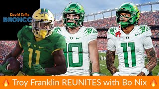 YES WR Troy Franklin DRAFTED by the Denver Broncos from Oregon  Reunites with Bo Nix  NFL Draft [upl. by Jezrdna]