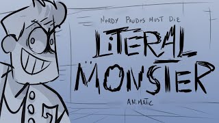 quotLiteral Monsterquot  Nerdy Prudes Must Die Animatic [upl. by Hoffman]