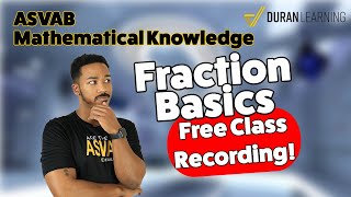 ASVAB AFQT  How Fractions Work Free Class Recording  Practice [upl. by Daniyal]