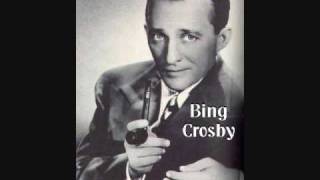 Bing Crosby TooRaLooRaLooRal Thats An Irish Lullaby [upl. by Nevarc]