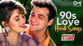 90s Love Hindi Songs  Evergreen Romantic Hits  90s Hits Hindi Songs  Old Songs  Video Jukebox [upl. by Aihsenek410]