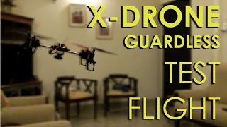 XDrone GShock Guardless Test Flight [upl. by Ardnosak]