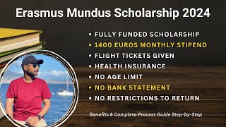 Erasmus Mundus Scholarship 2024  Complete Process  Fully Funded  Get 1400 Euros Monthly Stipend [upl. by Hennahane429]