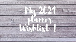 My 2021 planner wishlist [upl. by Obediah525]