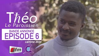 Série  Théo le paroissien  Bande annonce Episode 6 Saison 3 [upl. by Pulsifer]