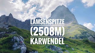 LAMSENSPITZE 2508 m via Brudertunnel ViaFerrata  Exciting tour in the Karwendel [upl. by Inihor658]