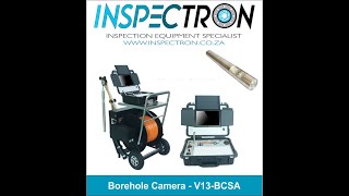 Inspectron V13 BCSA Borehole Inspection Camera [upl. by Reitrac]