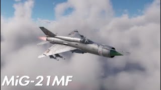 War Thunder  MiG21MF quotSlim And Slickquot [upl. by Nnayt]