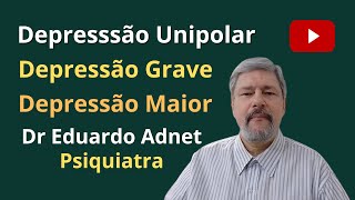 DEPRESSÃO GRAVE CID F332  DEPRESSÃO MAIOR ou DEPRESSÃO UNIPOLAR SINTOMAS TRATAMENTO AFASTAMENTO [upl. by Ahsatsana]