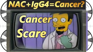 NAC and IGG4 turbocancer whats the REAL issue and REAL solution [upl. by Zat]