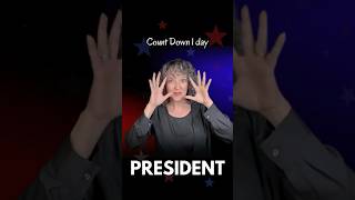 Who da President president kamalaharris trump vote electioncountdown asl OneFactASL [upl. by Ancalin]