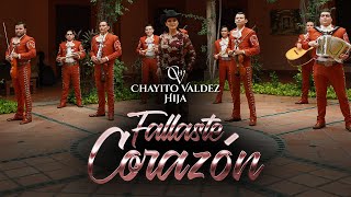 Fallaste Corazón  Chayito Valdez Hija [upl. by Latsyrhk]