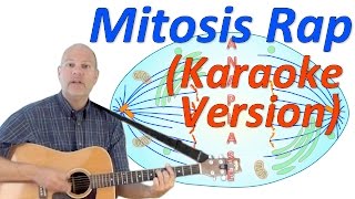 Mitosis Rap Karaoke version [upl. by Millur]