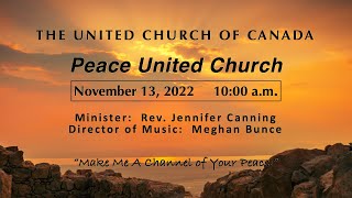 Peace United Church November 13 2022 Service [upl. by Anelleh]