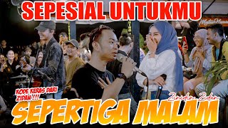 Spesial Untuk  Sepertiga Malam  Zinidin Zidan Live Ngamen [upl. by Nodnol12]