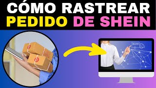 📦🔍 Cómo Rastrear tu Pedido de Shein en 2024  Guía Paso a Paso [upl. by Airetas289]