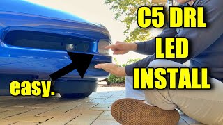 C5 Corvette DRL LED Install  Mr LSX DIY [upl. by Aseral]