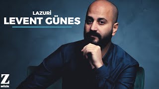 Levent Güneş  Lazuri I Eşkıya Dünyaya Hükümdar Olmaz © 2018 Z Müzik [upl. by Alimat]