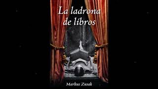 La Ladrona de Libros Primera parte VIII Audiolibro [upl. by Dori]