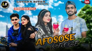 AFSOS KAROGE  SAD HEART BROKEN 💔 LOVE STORY 💓 NAZARE CHURAKE MUJHSE  RISHABH  AAROHI [upl. by Thetis]