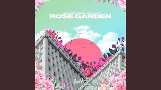 Rose Garden [upl. by Caesaria515]