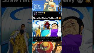 Straw Hat Pirates Vs Navy 💀💥 [upl. by Nnylsoj194]