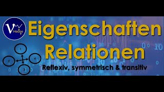 Eigenschaften von Relationen  Reflexivität Symmetrie amp Transitivität  Äquivalenzrelation  Klasse [upl. by Fagan582]