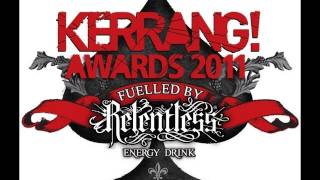 Kerrang Podcast The K Awards Fuelled By Relentless Energy Drink Part 1 [upl. by Iseabal699]