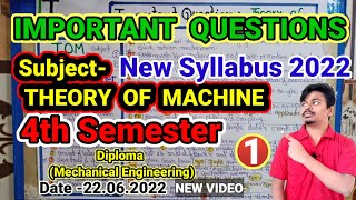 Important questionsTheory Of Machine 4th Semester Diploma MechEngg 2022 [upl. by Jentoft50]