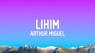 Arthur Miguel  Lihim Lyrics [upl. by Atin]