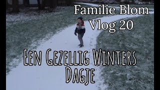 Familie Blom  Een gezellig winters dagje  vlog 20 [upl. by Rehpotsirhcnhoj]