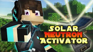 Solar neutron activator Mekanism 100 erklärt  119  120 minecraft Deutsch [upl. by Nobel]