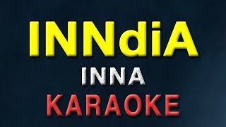 INNdiA  INNA  KARAOKE  India [upl. by Amund]